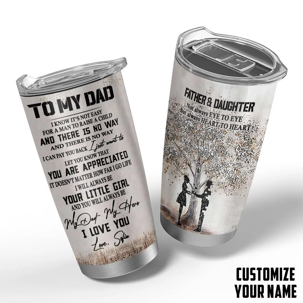 Gearhuman 3D Happy Fathers Day Gift To My Dad From Daughter Custom Name Tumbler