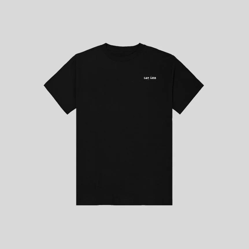 SAY LESS GRAPHIC TEE BLACK